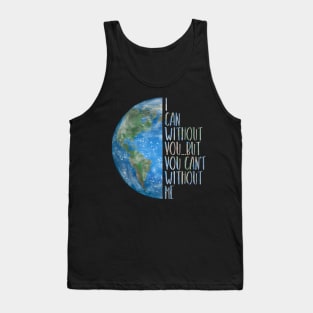 Earth Day Planet Earth Tank Top